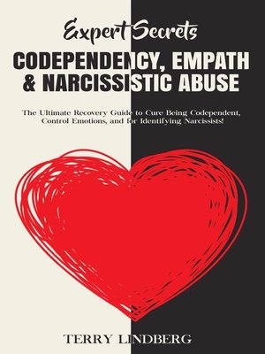 cover image of Expert Secrets – Codependency, Empath & Narcissistic Abuse